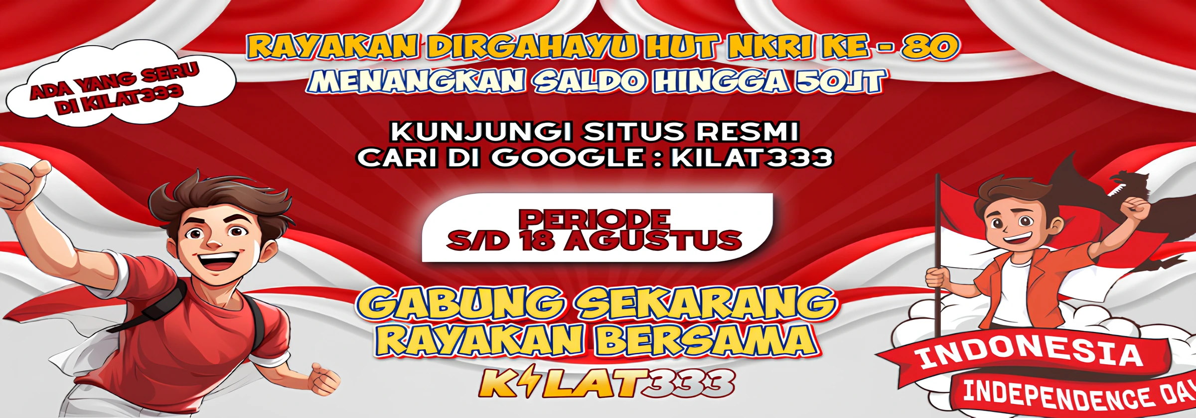 Event Luck Spin 17 Agustus Bersama Kilat333